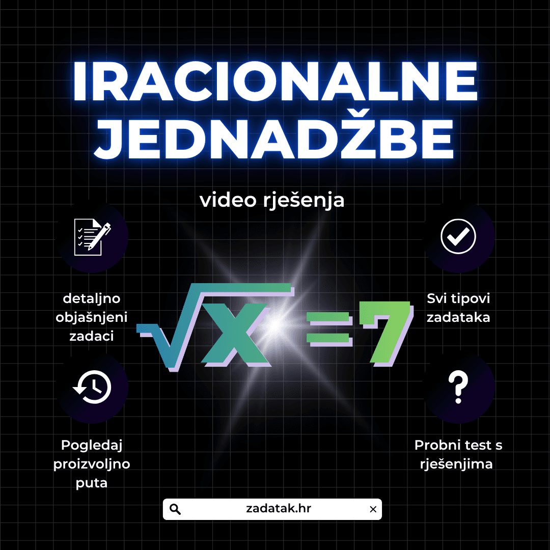 IRACIONALNE JEDNADŽBE Iracionalne jednadžbe
