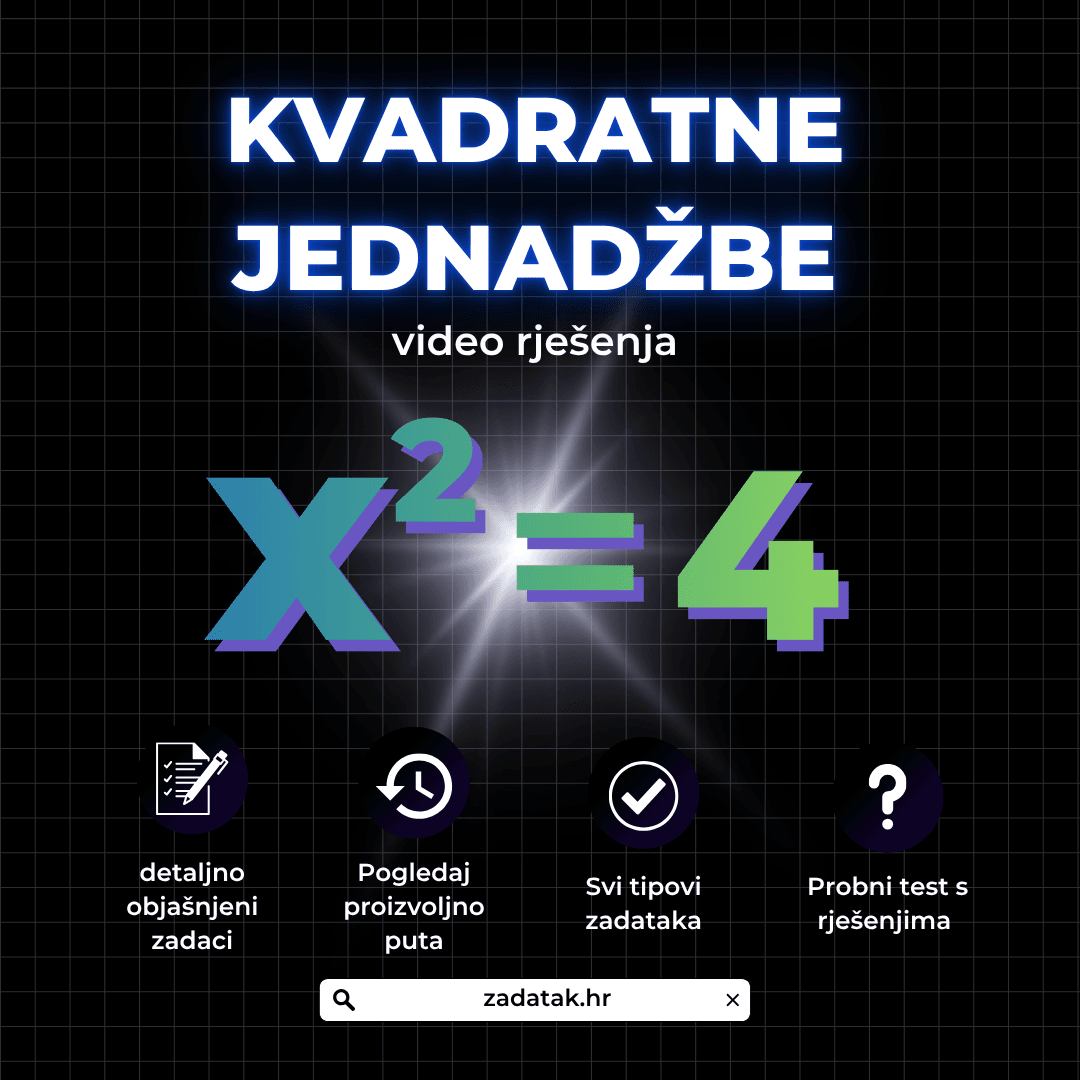 KVADRATNE Kvadratna jednadžba